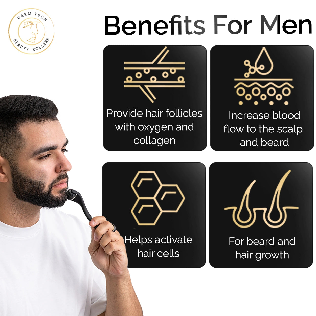 Image illustrating the benefits of using a derma roller for beard growth in men, including thicker, fuller facial hair and improved hair follicle stimulation. Discover how DermTechRoller enhances beard growth with microneedling.